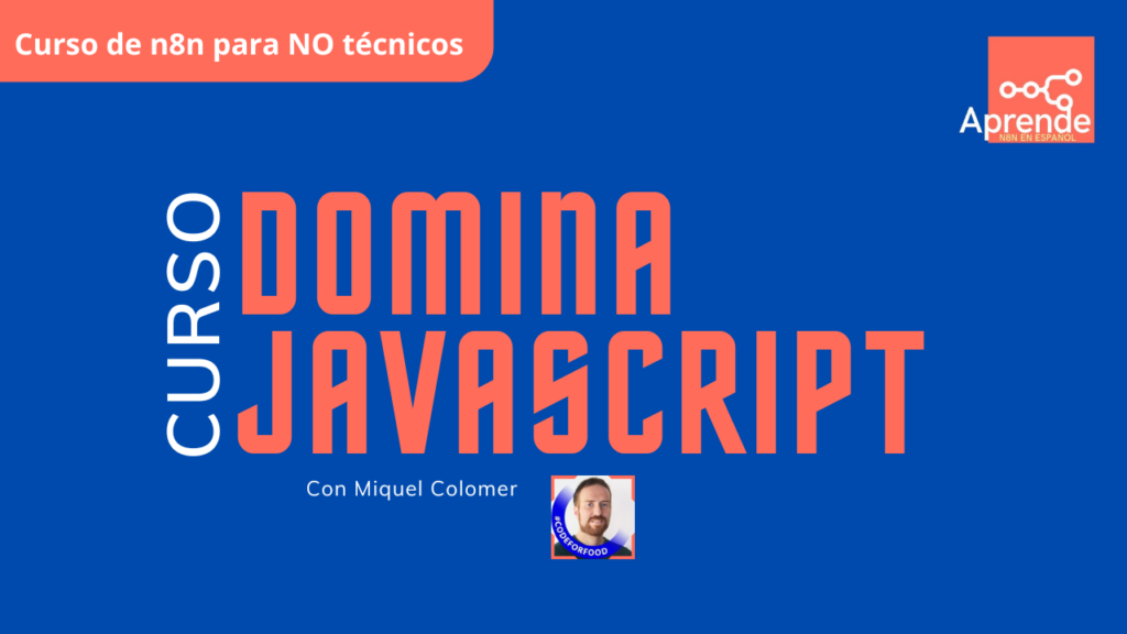 Domina Javascript – Aprende N8n