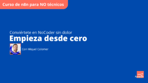 Curso n8n NoCode Empieza desde cero